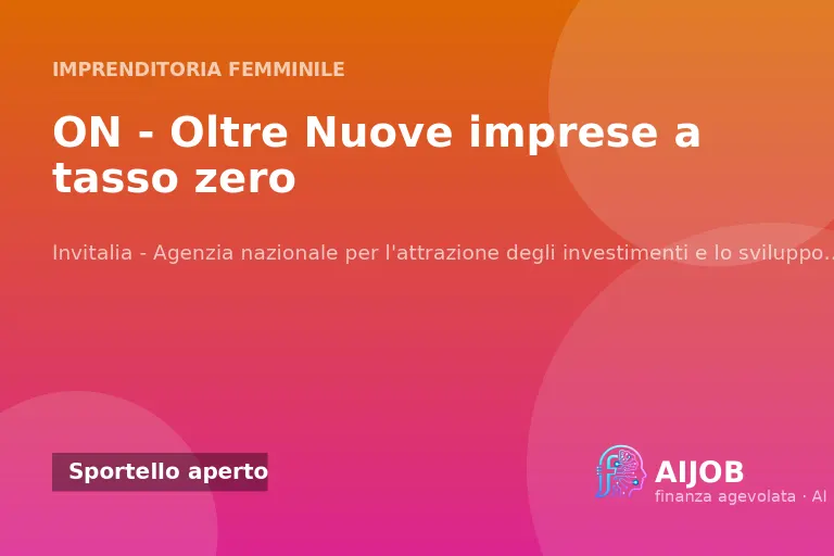 Nuove imprese a tasso zero: finanziamento agevolato per imprese giovanili e femminili