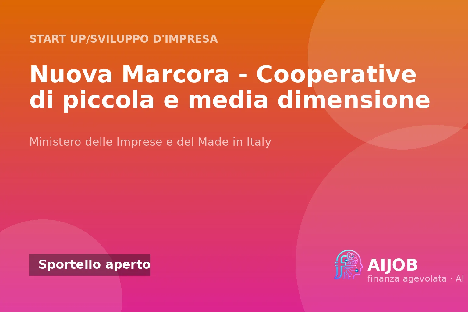 Nuova Marcora: finanziamento a tasso zero per cooperative di piccola e media dimensione