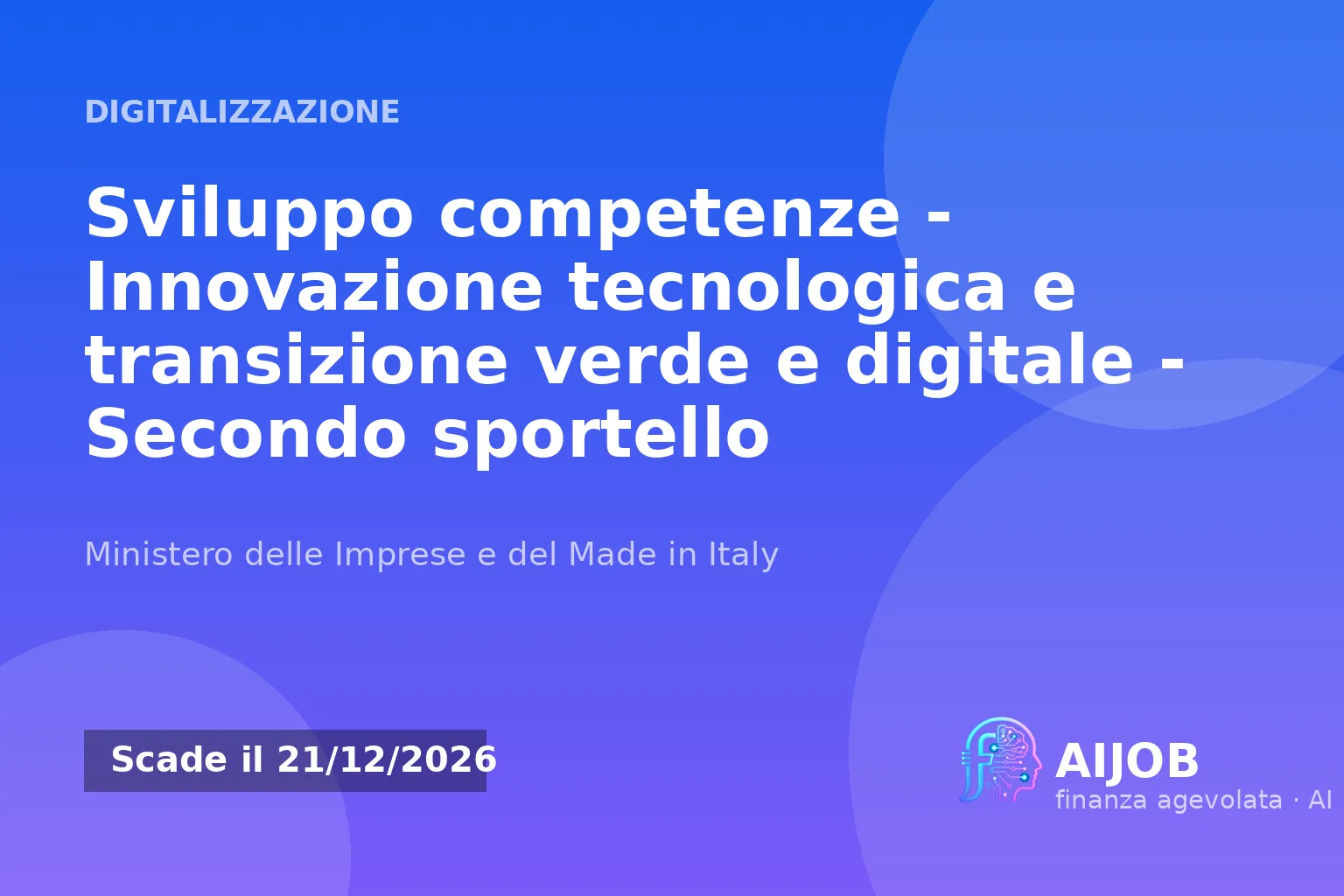 Sviluppo Competenze, secondo sportello: contributi alle PMI del Mezzogiorno