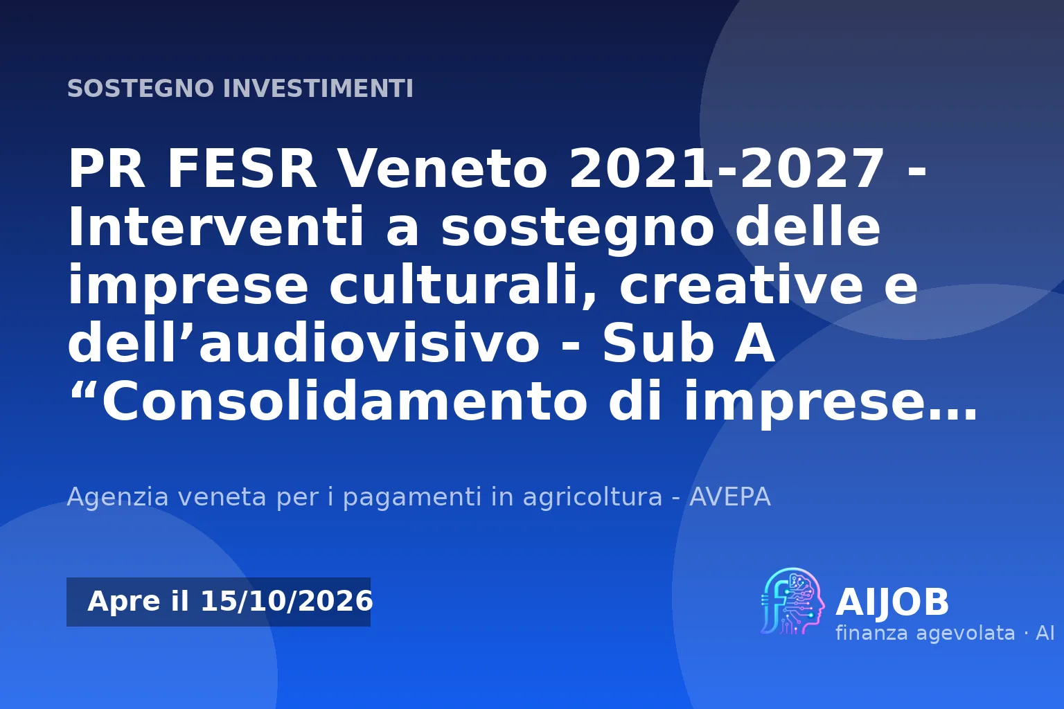 FESR Veneto: contributi fino a 140.000 euro per imprese culturali e creative