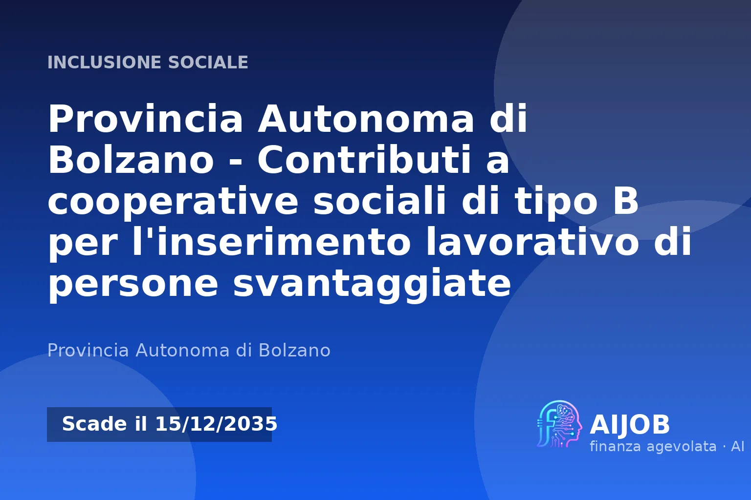 Contributi alle cooperative sociali di tipo B in Alto Adige per l'inserimento lavorativo