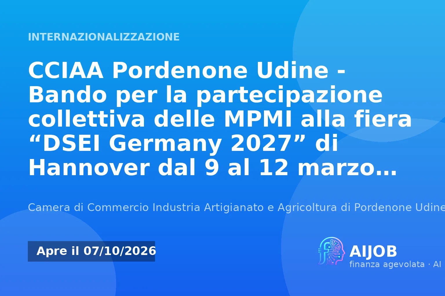CCIAA Pordenone Udine: bando per la fiera DSEI Germany 2027 di Hannover
