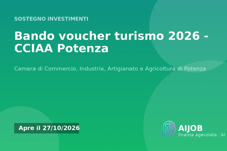 Bando voucher turismo 2026 della CCIAA di Potenza: contributo fino a 5.000 euro