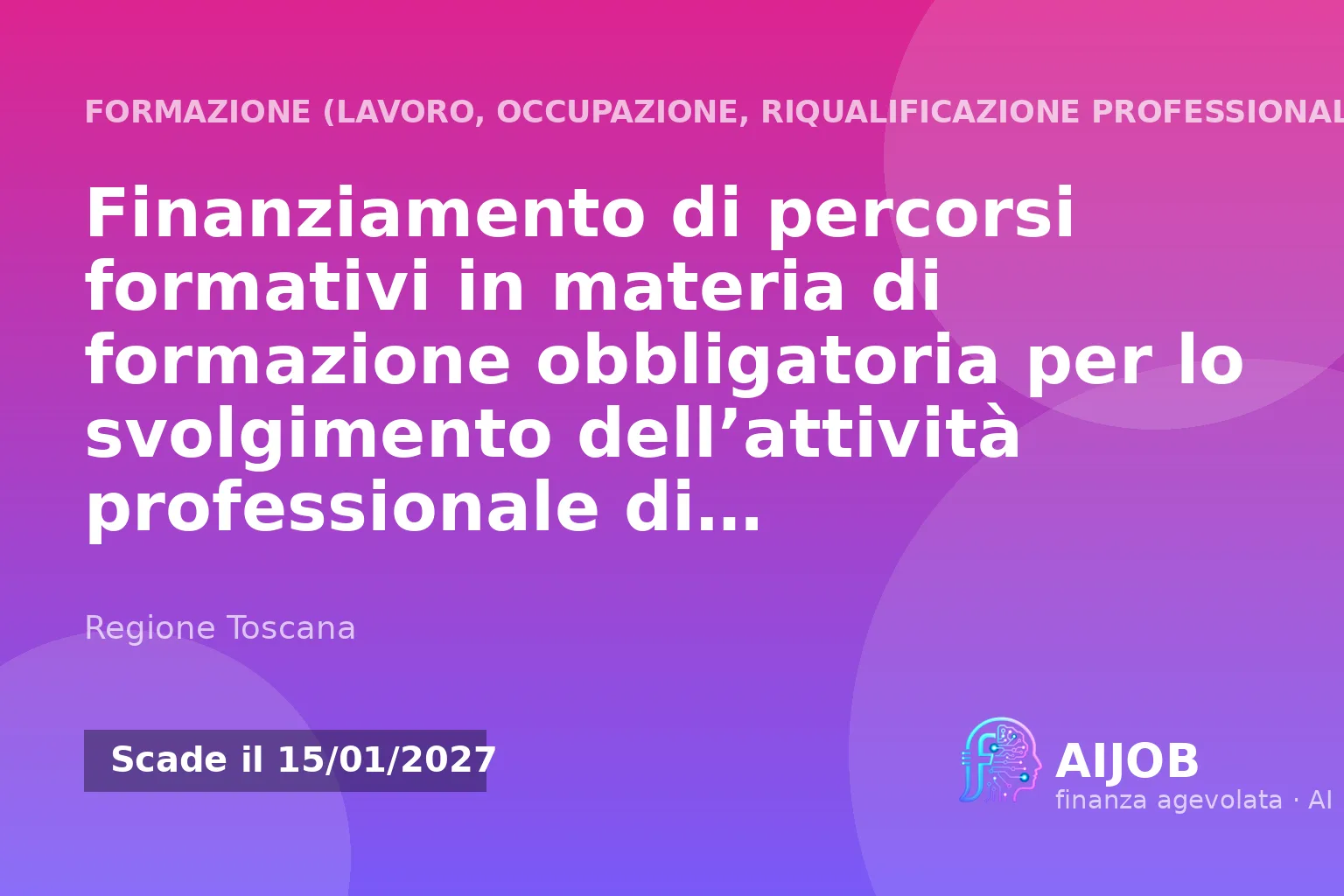 Finanziamento formazione obbligatoria operatore forestale - Regione Toscana